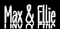 Max & Ellie